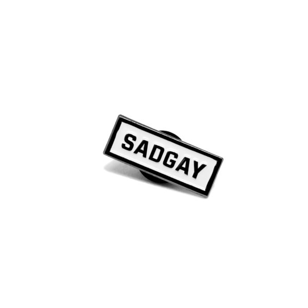 Sadgay – Enamel Pin